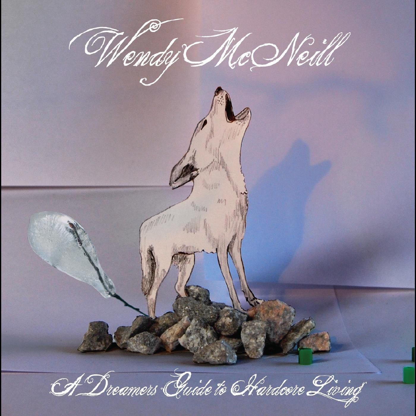 McNeill, Wendy - A Dreamers Guide To Hardcore Living (CD) | - JAZZ *NEW*