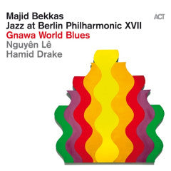 JAZZ AT BERLIN PHILHARMONIC XVII GNAWA WORLD BLUES (PRE-ORDER 6/27/25)(VINYL) | Mint (M) Mint (M) - JAZZ *NEW*