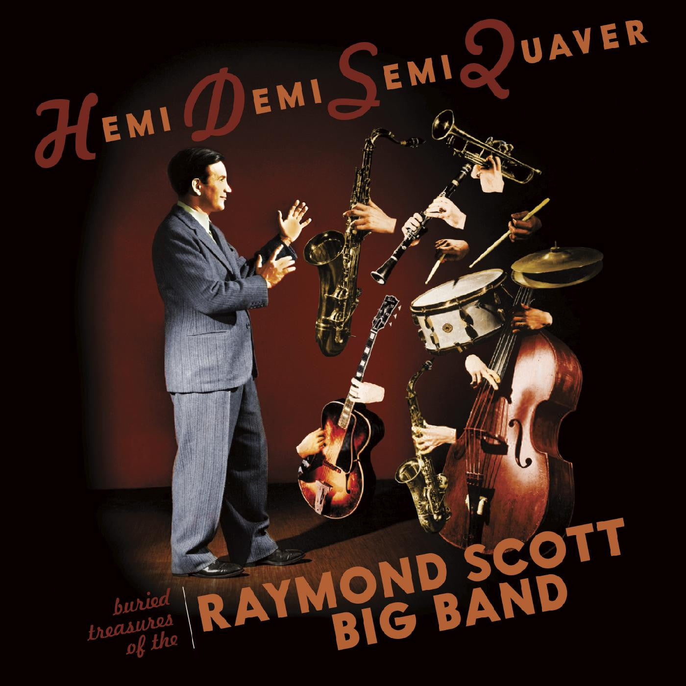 Raymond Scott Big Band, The - Hemidemisemiquaver--Buried Treasures of the Raymond Scott Big Band (CD) | - JAZZ *NEW*
