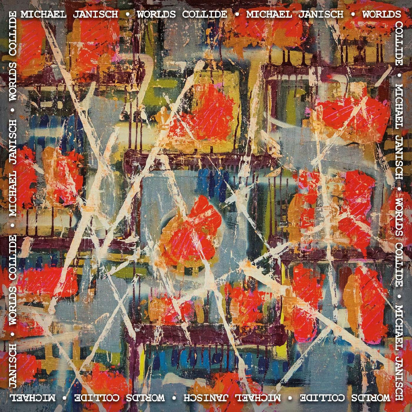 Janisch, Michael - Worlds Collide (CD) | Mint Mint - JAZZ *NEW*