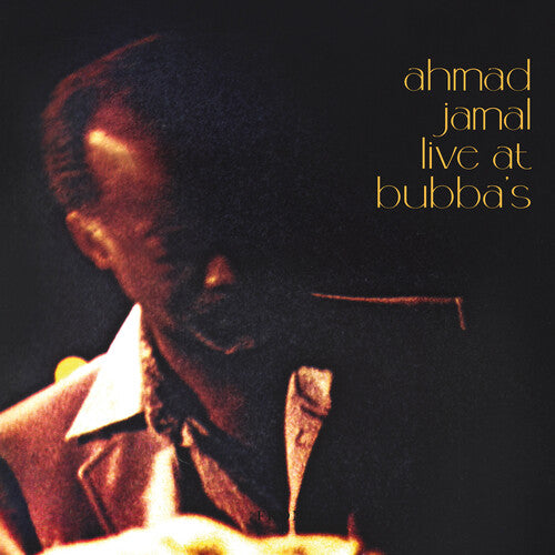 Ahmad Jamal - Ahmad Jamal Live at Bubba's | Mint (M) Mint (M) - JAZZ *NEW*