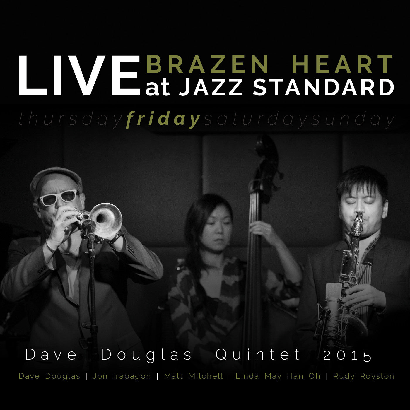 Douglas, Dave Quintet - Brazen Heart Live at Jazz Standard - Friday (CD) | Mint Mint - JAZZ *NEW*