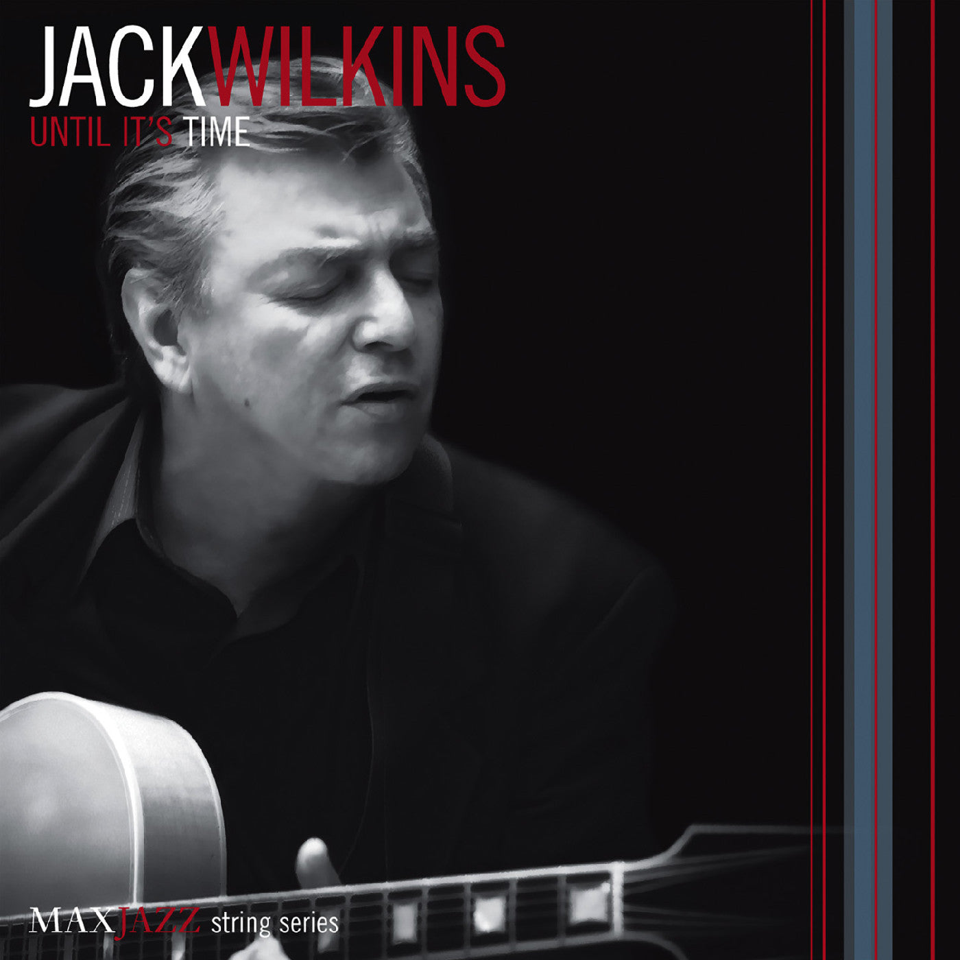 Wilkins, Jack - Until It's Time (CD) | - JAZZ *NEW*