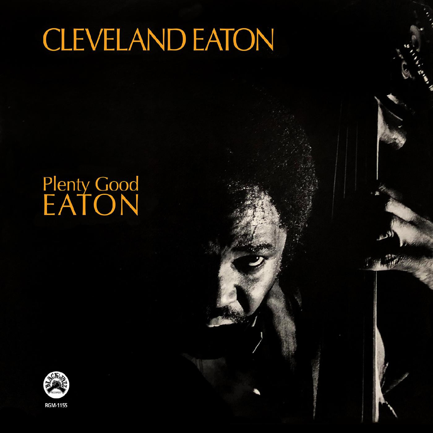 Eaton, Cleveland - Plenty Good Eaton (Remastered Edition) (CD) | Mint Mint - JAZZ *NEW*