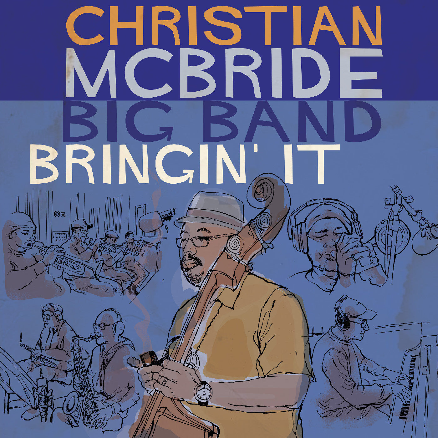 McBride, Christian Big Band - Bringin' It (CD) | - JAZZ *NEW*