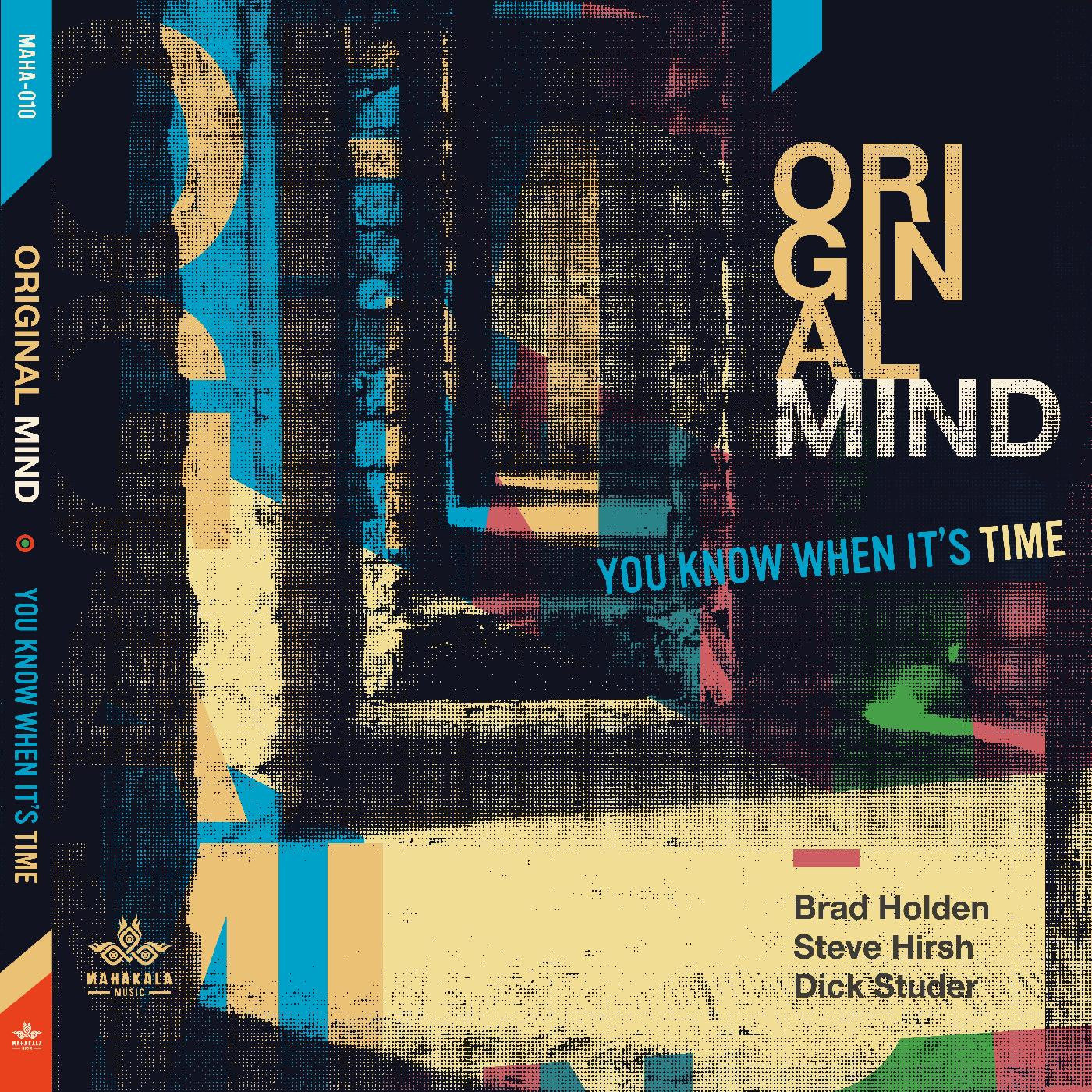 Original Mind - You Know When It's Time (CD) | - JAZZ *NEW*
