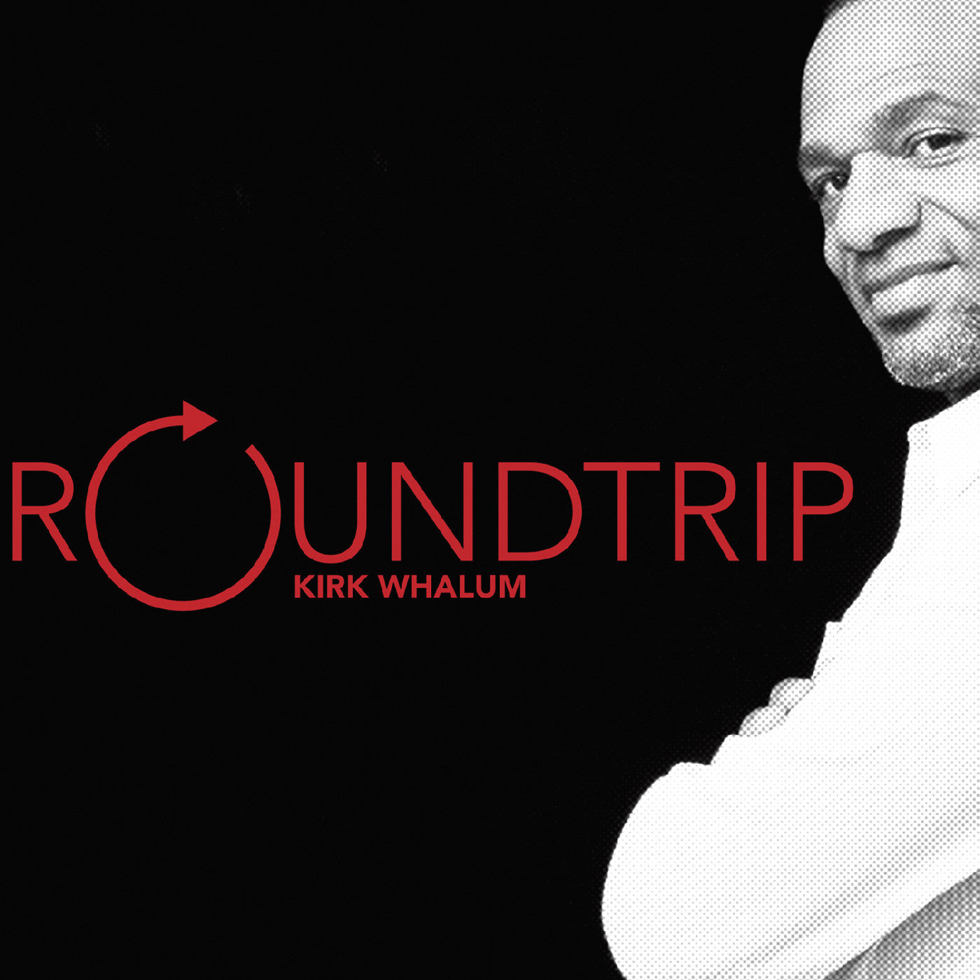 Whalum, Kirk - Roundtrip (CD) | - JAZZ *NEW*