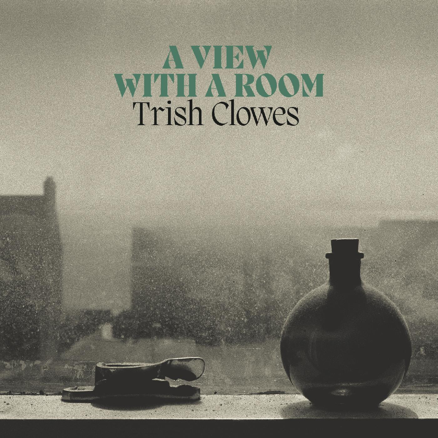 Clowes, Trish - A View with a Room (CD) | - JAZZ *NEW*