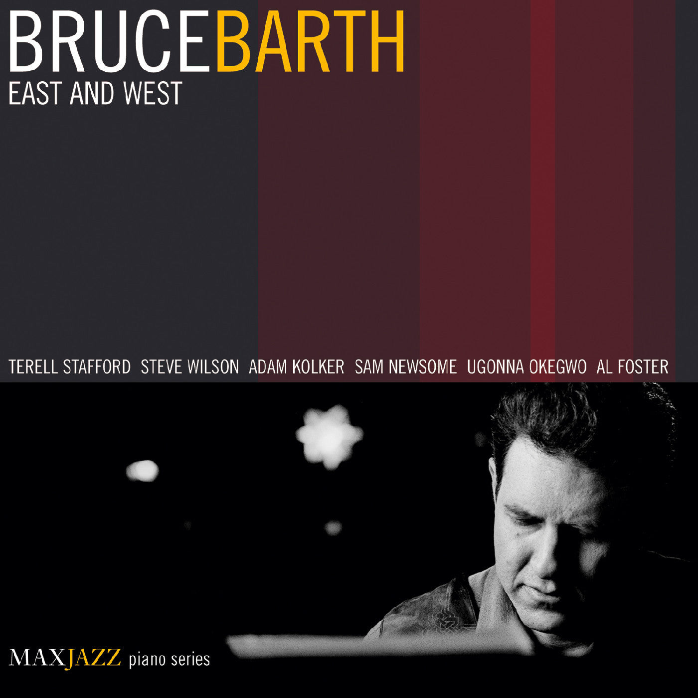 Barth, Bruce - East and West (CD) | - JAZZ *NEW*