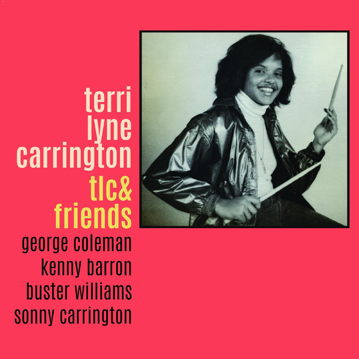 Carrington, Terri Lyne - TLC & Friends (CD) | - JAZZ *NEW*