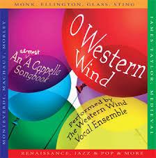 The Western Wind - O Western Wind: An Almost A Cappella Somgbook *CD/SEALED* | Mint (M) Mint (M) - JAZZ *SEALED*