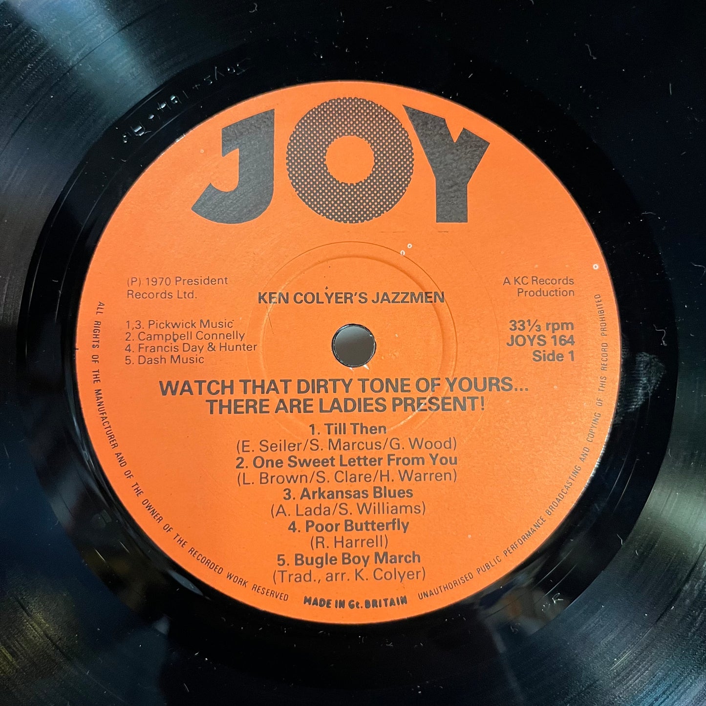 Ken Colyer's Jazzmen - Watch That Dirty Tone Of Yours...There Are Ladies Present! *UK* | Near Mint (NM) Near Mint (NM) - JAZZ / USED *NEAR MINT*
