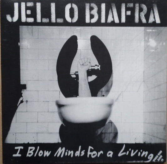 Jello Biafra I Blow Minds For A Living Alternative Tentacles 2xLP, Album Very Good Plus (VG+) Very Good Plus (VG+)