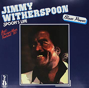 Jimmy Witherspoon - Spoon'S Life |