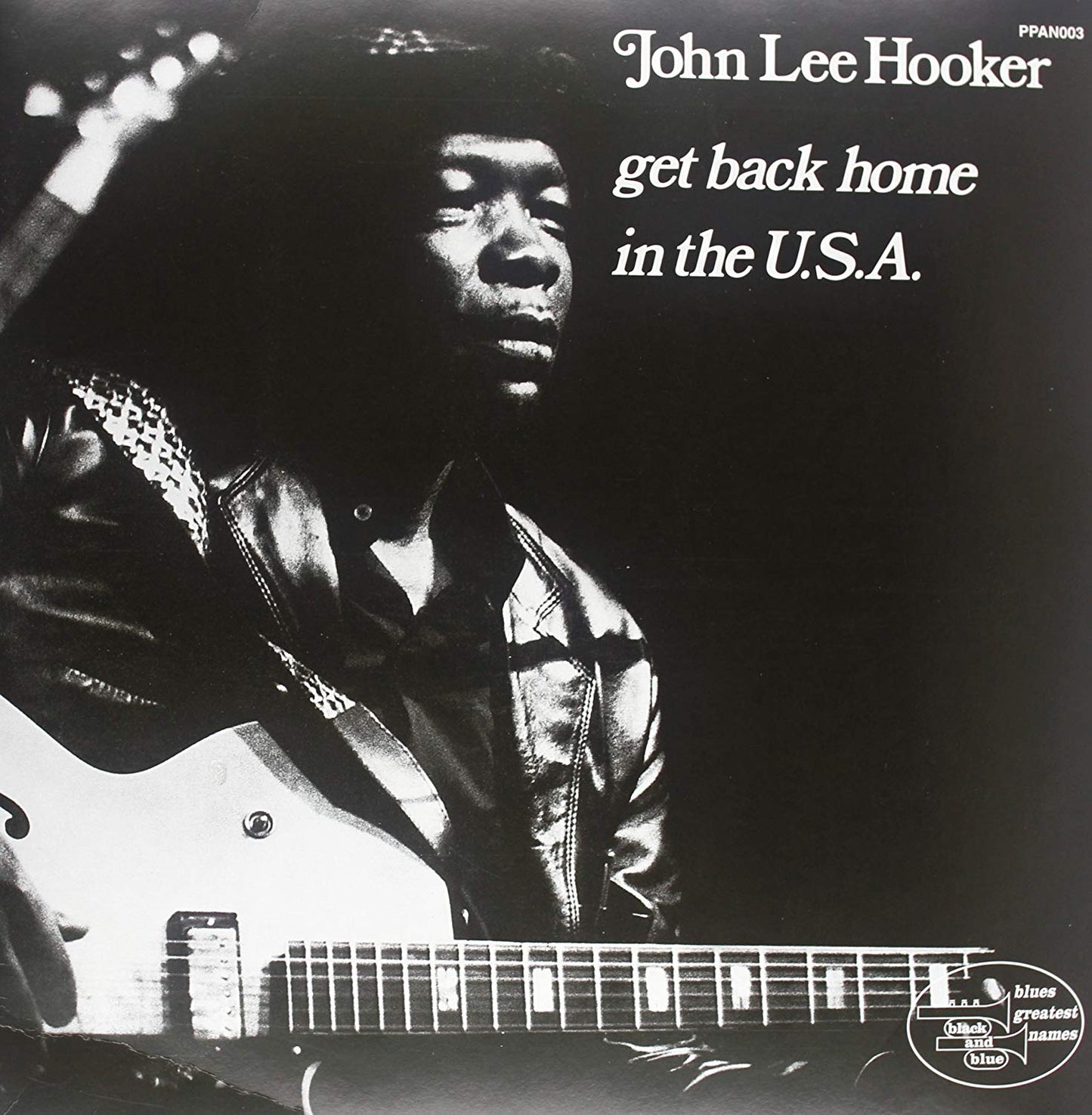 John Lee Hooker - Get Back Home In The Usa |