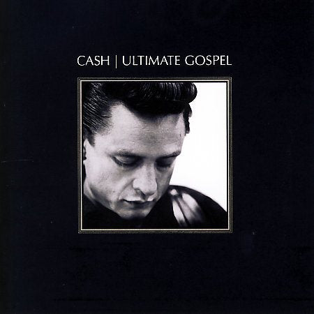 Johnny Cash - CASH - ULTIMATE GOSPEL |