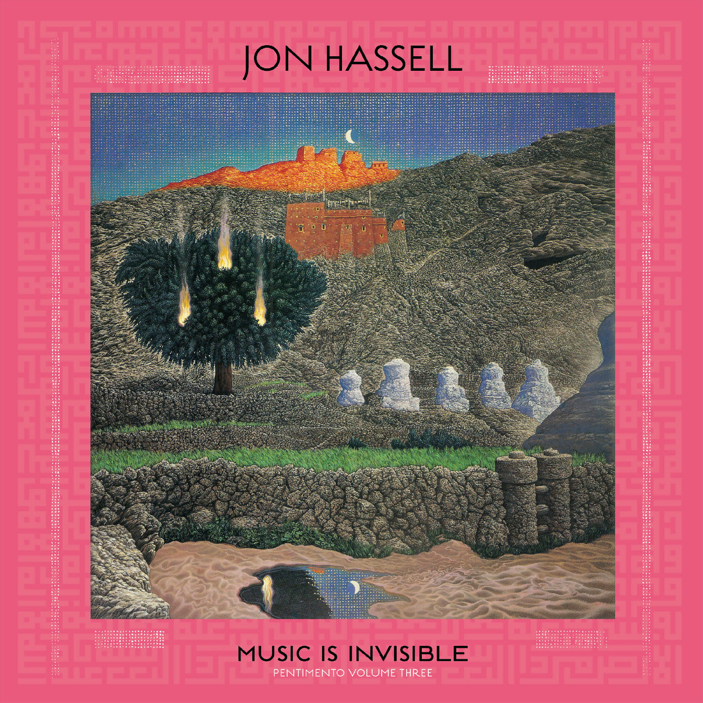 Jon Hassell - Music Is Invisible (Pentimento Volume Three) |