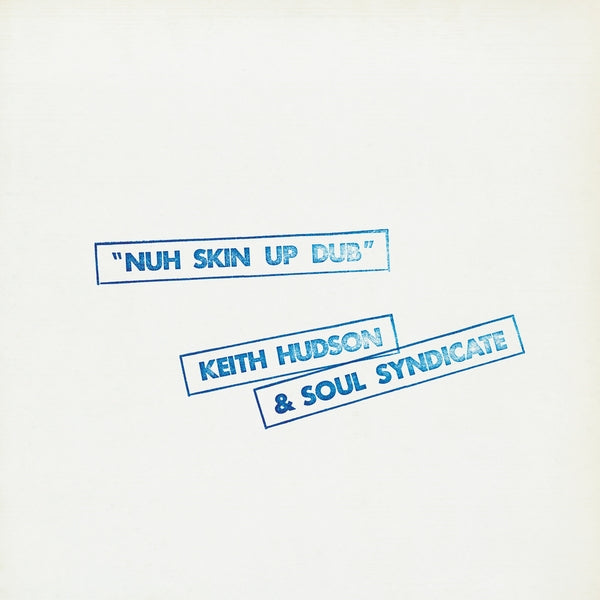 Nuh Skin Up Dub |