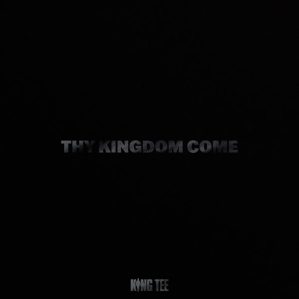 Thy Kingdom Come |