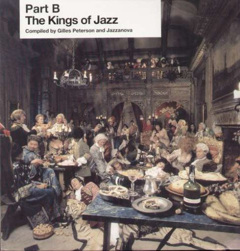 Jazzanova & Gilles Peterson - Kings Of Jazz (Part 2) |