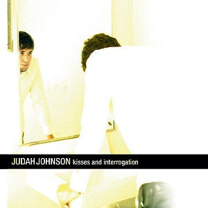 Judah Johnson - Kisses and Interrogation (CD) |