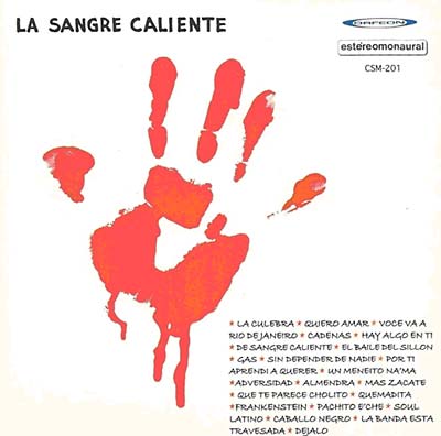 La Sangre Caliente |