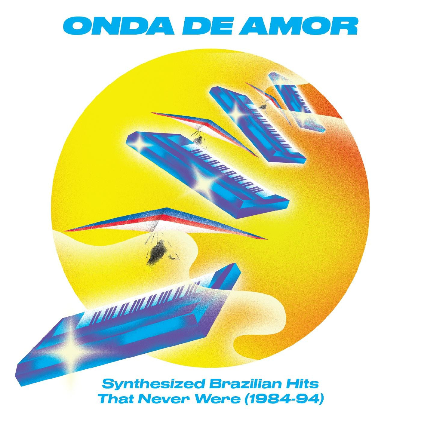 Various Artists - Onda De Amor: Synthesized Brazilian Hits That Never Were (1984-94) (CD) | Latin Music