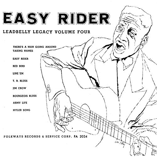 Leadbelly - Easy Rider |