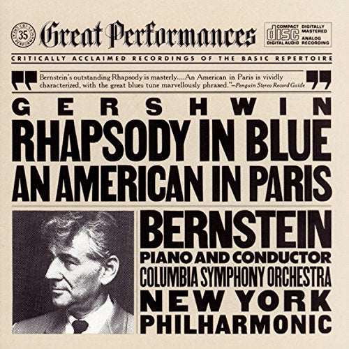 Gershwin: Rhapsody In Blue & An American In Paris |