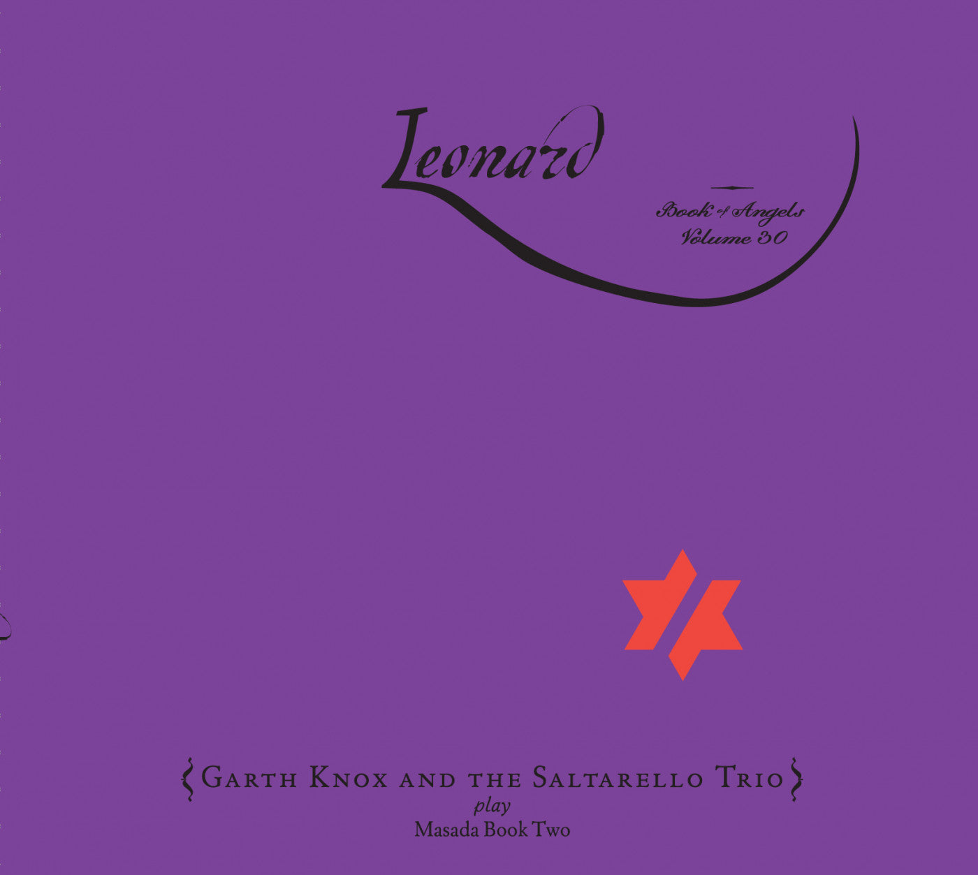 Knox, Garth and the Saltarello Trio - Leonard: The Book of Angels Volume 30 (CD) |