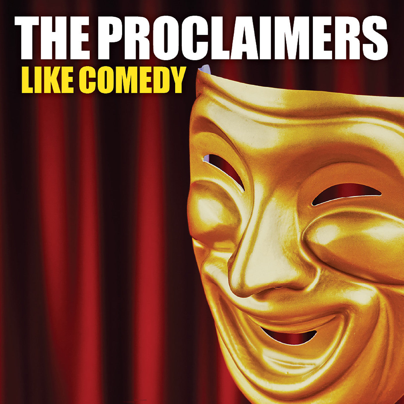 The Proclaimers - Like Comedy |
