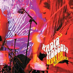 Radio Moscow - Live! In California (CD) |
