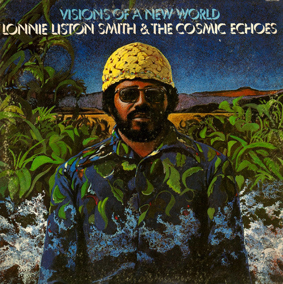 Lonnie Liston Smith - Visions Of A New World |