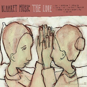 Blanket Music - Love/Love Translation, The (CD) |