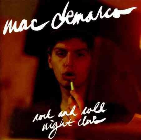 Mac Demarco - ROCK & ROLL NIGHT CLUB |