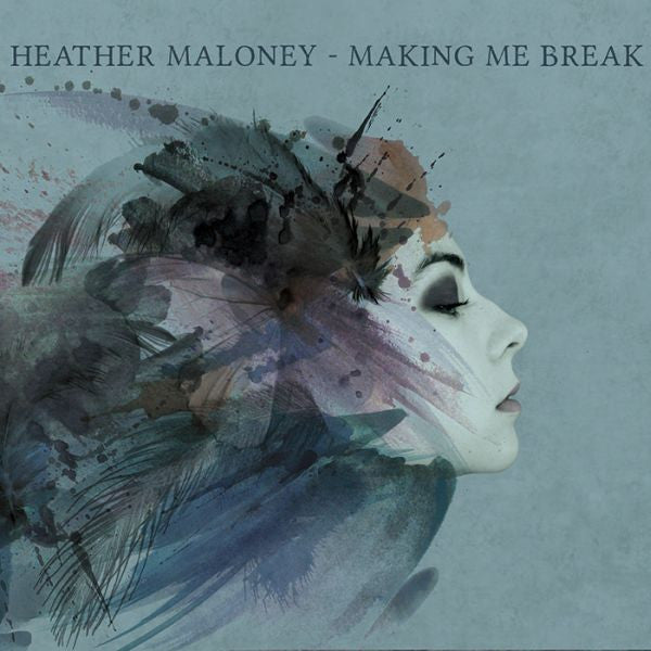 Maloney, Heather - Making Me Break (CD) |