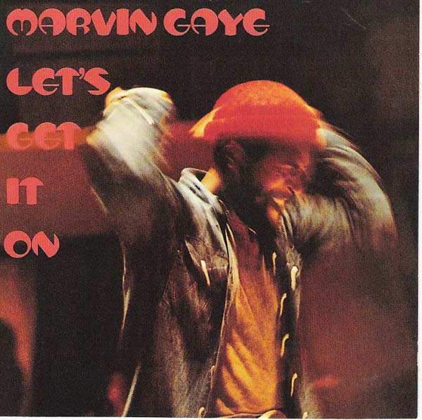 Let's Get It On |