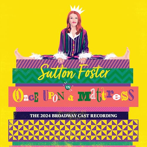 Once Upon A Mattress (The 2024 Broadway Cast Recording) |