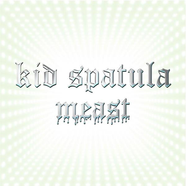 Kid Spatula - Meast (2CD) (CD) |