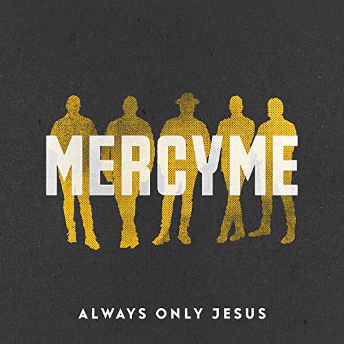 Always Only Jesus |