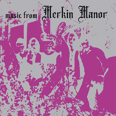 Music from Merkin Manor |