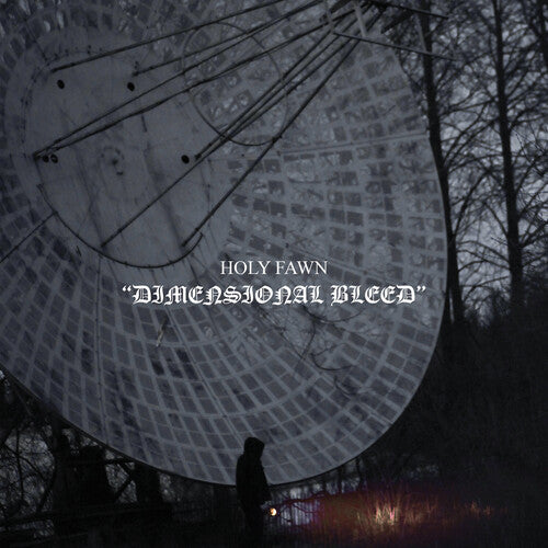 HOLY FAWN - (PRESALE 11/20/26) Dimensional Bleed (GRAY VINYL 2xLP) | NEW - METAL *NEW/COLOR*