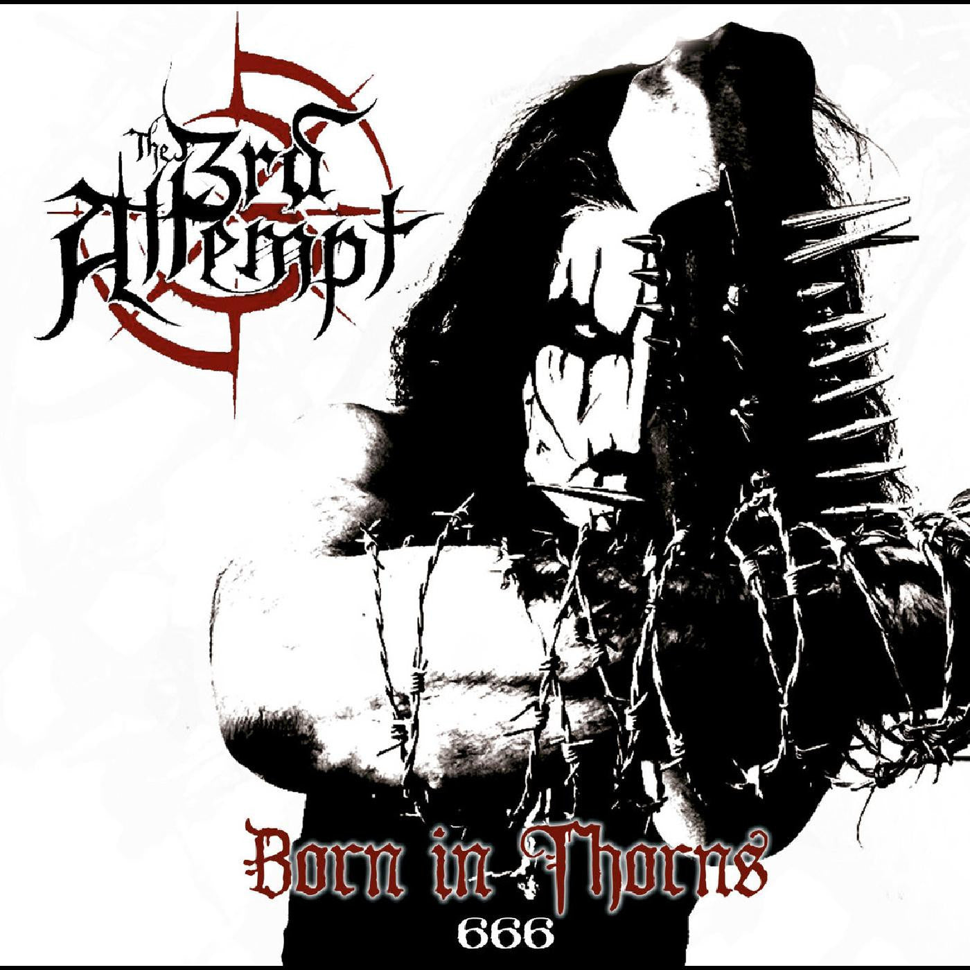 The 3rd Attempt - Born In Thorns (CD) | - METAL *NEW*