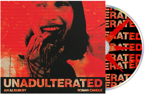 Roman Candle - (PRESALE 9/25/26) Unadulterated (CD) | NEW - METAL *NEW*