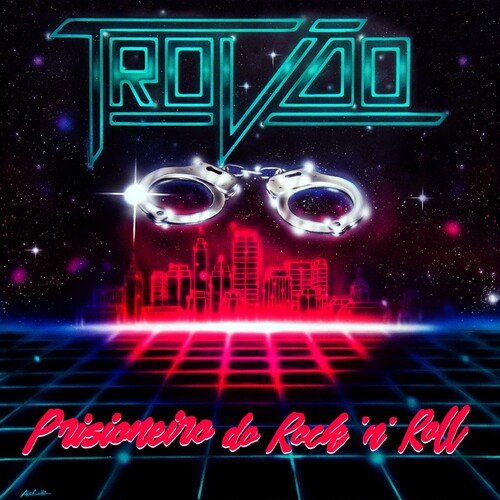 Trovao - (PRESALE 10/2/26) Prisioneiro Do Rock 'n' Roll (CD) | NEW - METAL *NEW*