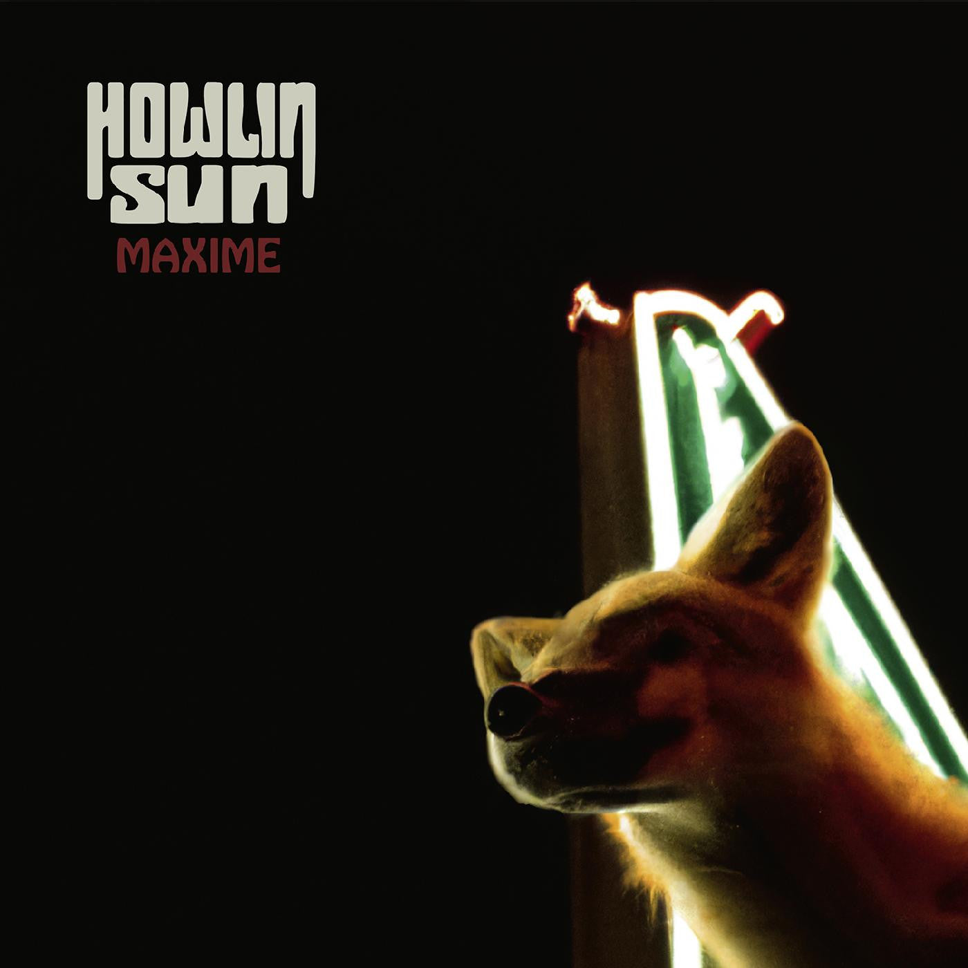 Howlin' Sun - Maxime | - METAL *NEW*