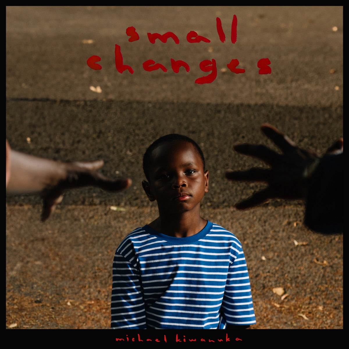 Small Changes |