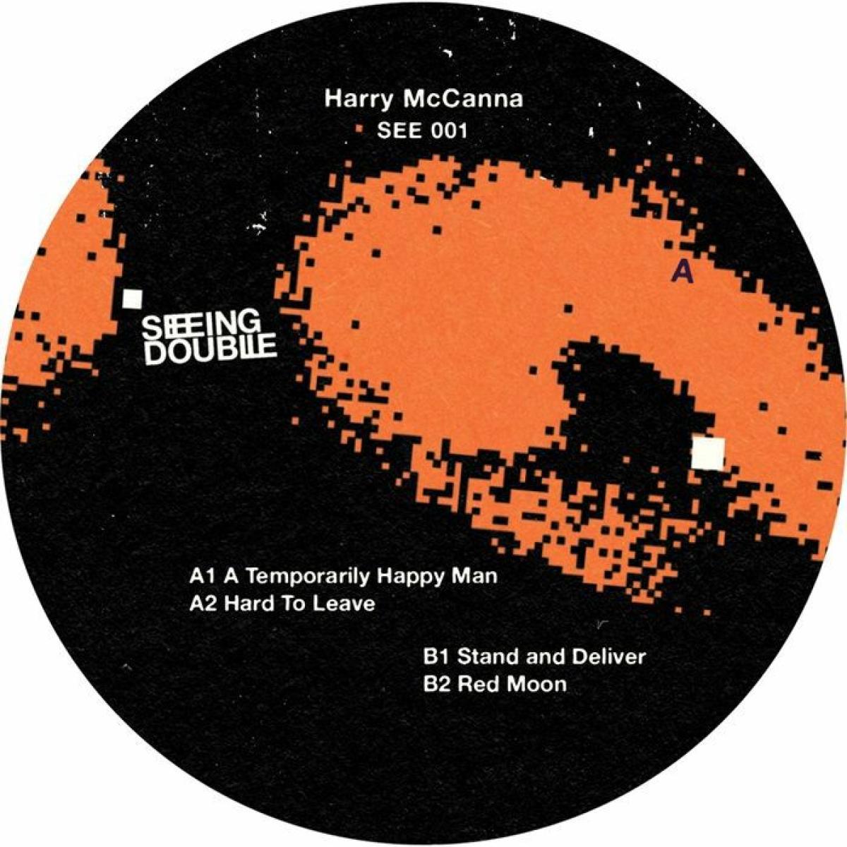 Harry Mccanna - (PRESALE 07/31/26) SEE 001 (VINYL 12" Seeing Double SEE001) | NEW Mint (M) Mint (M) - MINIMAL *NEW*