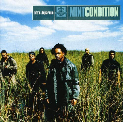 Mint Condition - Life'S Aquarium |