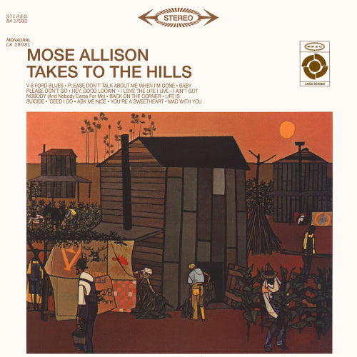 Mose Allison - Takes To The Hills |